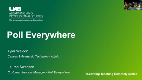 Thumbnail for UAB eLearning Teaching Remotely Series Poll Everywhere