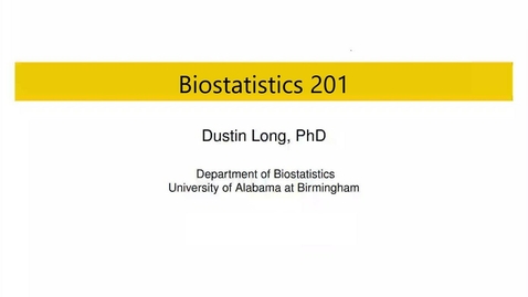 Thumbnail for entry &quot;Biostats 2: Power &amp; Sample Size&quot; presented by Dustin Long, PhD