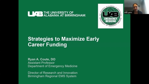 Thumbnail for “Strategies to Maximize Early Career Funding” by Dr. Ryan Coute