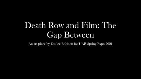 Thumbnail for entry Death Row and Film: The Gap Between