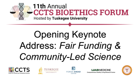 Thumbnail for 2026 CCTS Bioethics Forum - Opening Keynote Address: Fair Funding &amp; Community-Led Science | Dr. Timiya Nolan