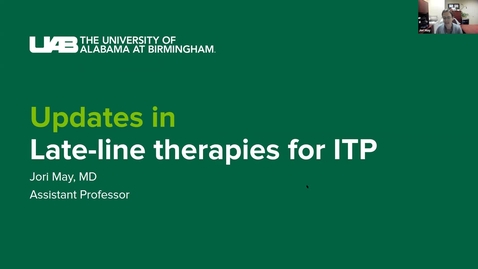 Thumbnail for entry Updates in Late-Line Therapies  for ITP