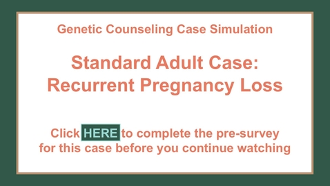 Thumbnail for Standard Adult Case Part 1 with pre-survey