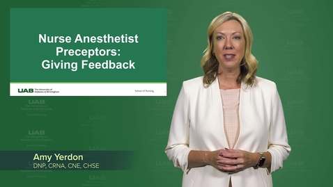Thumbnail for Nurse Anesthetist Preceptors: Giving Feedback