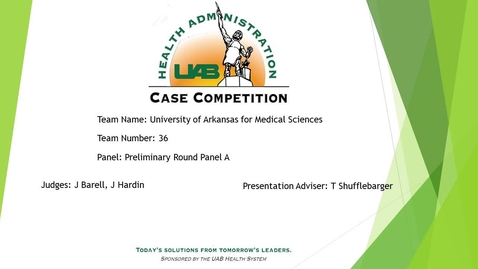 Thumbnail for entry Team 36 - University of Arkansas for Medical Sciences