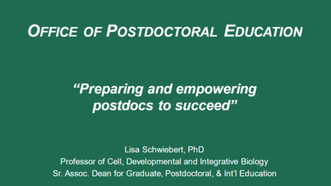 Thumbnail for entry HSOM Research Onboarding- Office of Postdoctoral Education and Graduate School