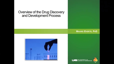 Thumbnail for entry Overview of Drug Discovery &amp; Development Process
