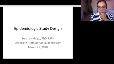 Thumbnail for entry Epidemiologic Study Design