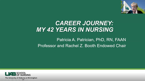 Thumbnail for entry &quot;Career Journey&quot; presented by Patricia Patrician, PhD, RN, FAAN