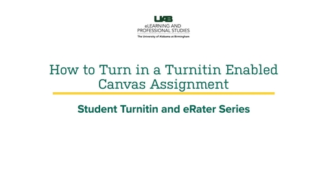 Thumbnail for entry How to Turn in a Turnitin Enabled Canvas Assignment