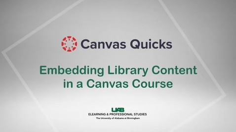 Thumbnail for Embedding Library Content in a Canvas Course