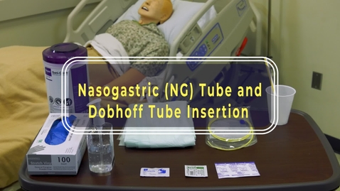 Thumbnail for Nasogastric (NG) Tube Insertion