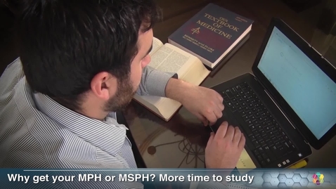Thumbnail for Why get your MPH or MSPH? Here's why...