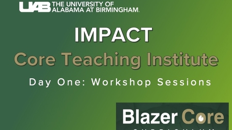 Thumbnail for IMPACT Teaching Institute Day One