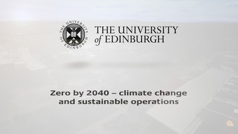 Thumbnail for entry Zero by 2040 – climate change and sustainable operations