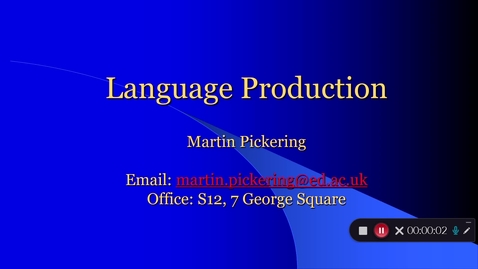 Thumbnail for entry Language Production Lecture 1 Part 1