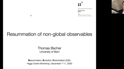 Thumbnail for entry REF2020: Thomas Becher- Resummation of non-global observables (1)