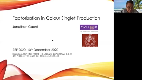 Thumbnail for REF2020: Jonathan Gaunt- Factorisation in Colour Singlet Production