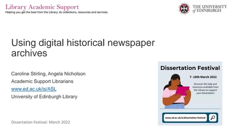 Thumbnail for Using digital historical newspaper archives (Dissertation Festival, March 2022)