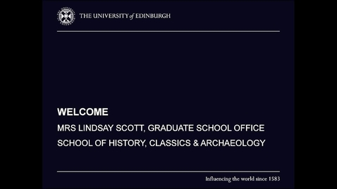 Thumbnail for entry MSc History online: Graduate School Office welcome from Mrs Lindsay Scott