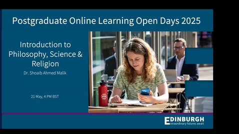 Thumbnail for Postgraduate Online Learning Open Days – Why Study Philosophy, Science and Religion