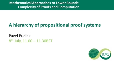 Thumbnail for entry A hierarchy of propositional proof systems - Pavel Pudlak