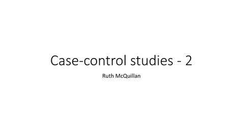 Thumbnail for entry Epi course 3.5b - Case-control 2