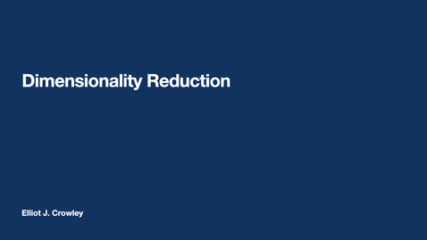 Thumbnail for ML2:  Dimensionality Reduction