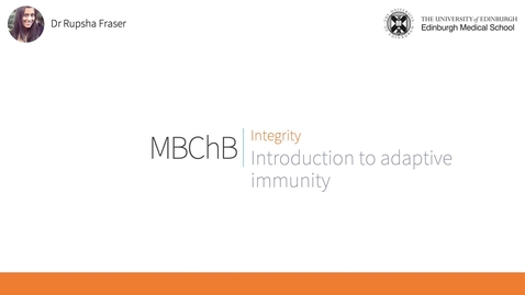 Thumbnail for entry B5. Introduction to adaptive immunity