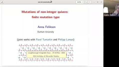 Thumbnail for Anna Felikson (Durham)  Title: Mutations of non-integer quivers: finite mutation type
