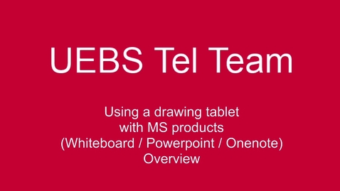 Thumbnail for entry Using the XP pen tablet with MS products (whiteboard/Powerpoint/Onenote)