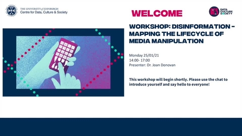 Thumbnail for Workshop: Disinformation - Mapping the Lifecycle of Media Maniuplation