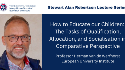 Thumbnail for How to Educate our Children: The Tasks of Qualification, Allocation and Socialisation in Comparative Perspective