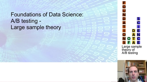 Thumbnail for FDS-S2-02-1-3  Large sample theory of A/B testing