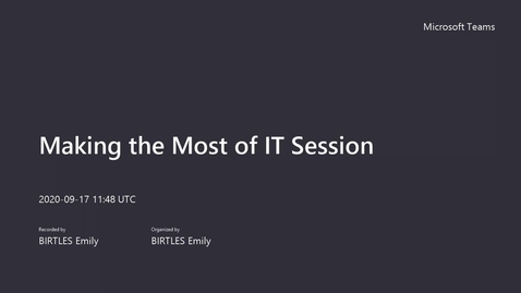 Thumbnail for Making the Most of IT Session