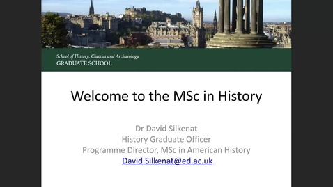 Thumbnail for entry Introduction to MSc Study in Edinburgh: History