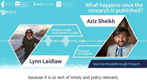 Thumbnail for Vaccine Breakthrough Project: How have these results been used in real life?