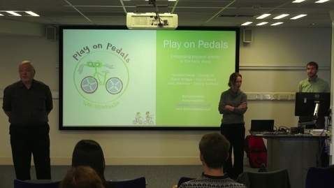 Thumbnail for entry Play On Pedals | Embedding Physical Activity in the Early Years - Suzanne Forup, Cherie Morgan, Matt Wilberton