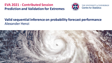 Thumbnail for entry Prediction and Validation for Extremes: Alexander Henzi
