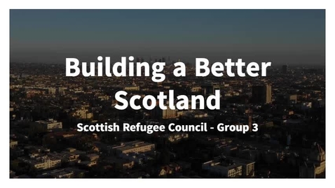 Thumbnail for SACHA '21 - Scottish Refugee Council: Group 3 Proposal