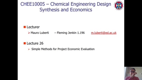 Thumbnail for entry Lecture 26 - Simple Methods for Project Economic Evaluation