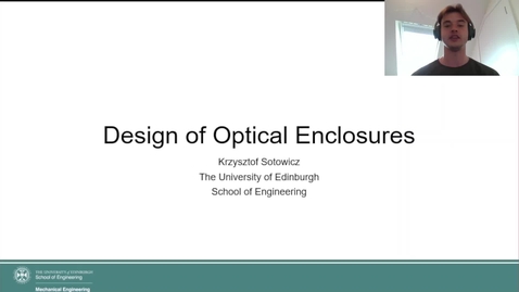 Thumbnail for entry Krzysztof Sotowicz - Design of Optical Enclosures