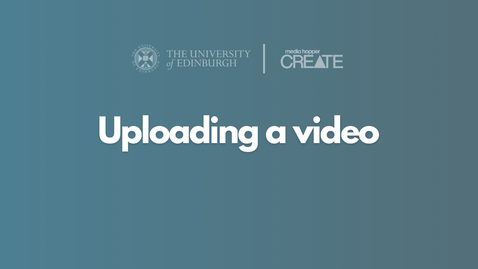 Thumbnail for How to upload a video to Media Hopper Create