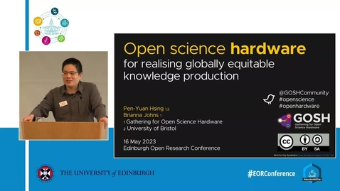 Thumbnail for entry Open science hardware for realising globally equitable knowledge production - Pen Yuan Hsing (Speaker), Brianna Johns