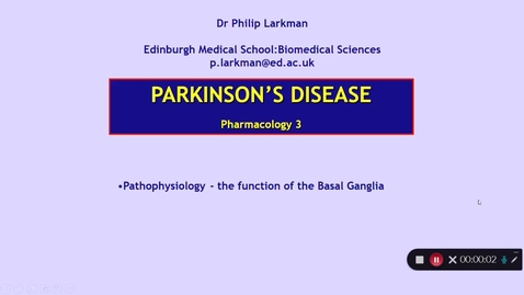 Thumbnail for Pharmacology 3: Parkinson's Disease - Part 2 Dr Phil Larkman