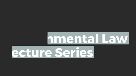 Thumbnail for Brodies Environmental Law Lecture: Prof Ben Pontin