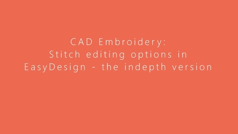 Thumbnail for entry Stitch editing options in EasyDesign in depth version