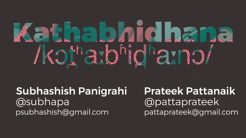 Thumbnail for Kathabhidhana - an open toolkit for anyone to record their language in a human and machine readable form.