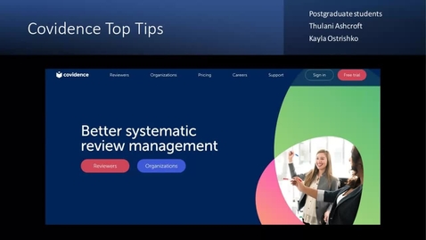 Thumbnail for entry Covidence for systematic reviews - top tips (Dissertation Festival)