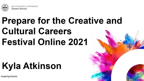 Thumbnail for entry Prepare for the Creative and Cultural Careers Festival Online 2021